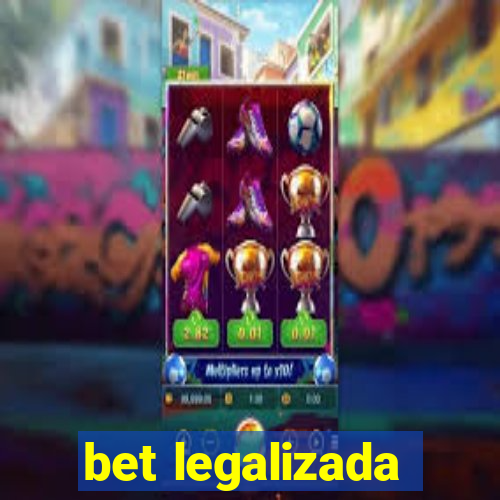 bet legalizada